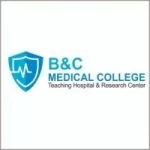 B&C Medical College Teaching Hospital and Research Center Pvt. Ltd.